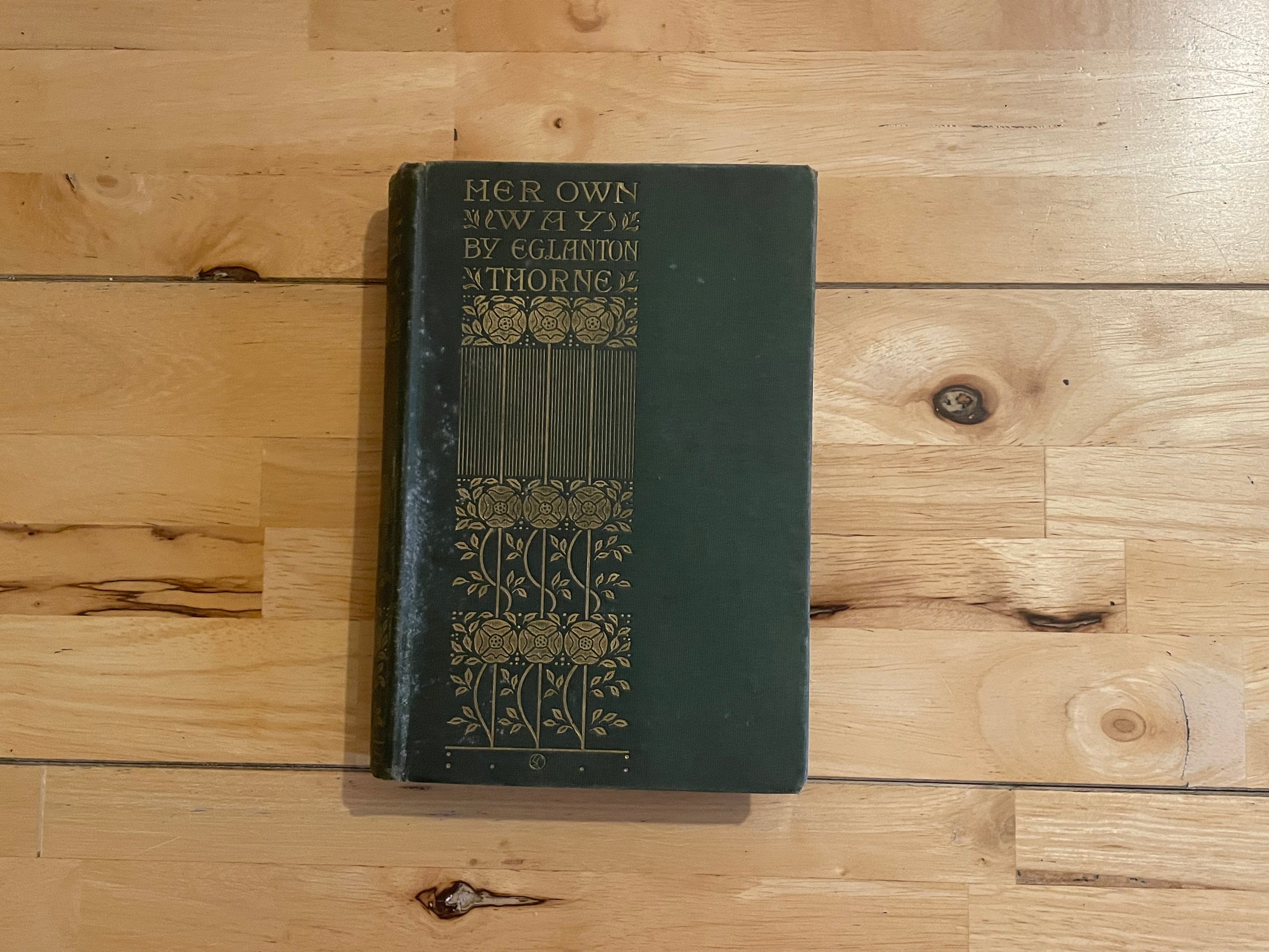 Her Own Way - Eglanton Thorne