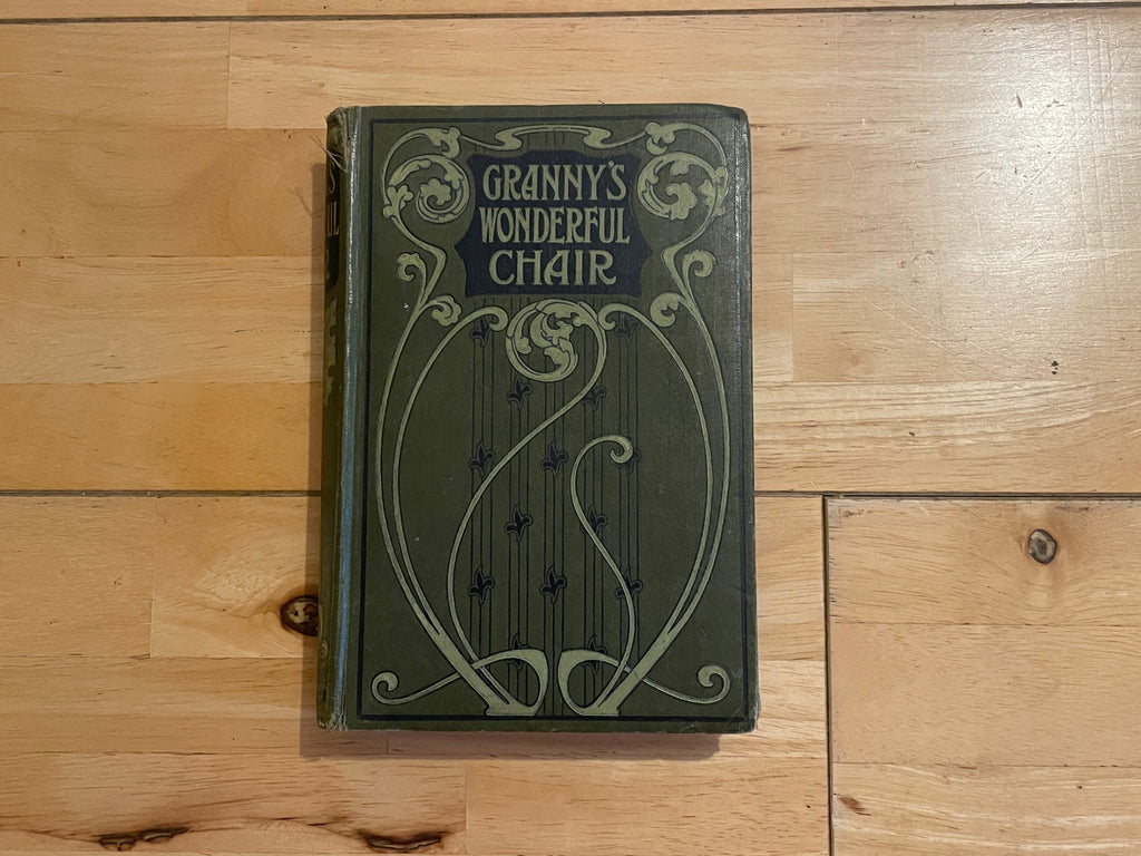 Grannys Wonderful Chair - Frances Browne