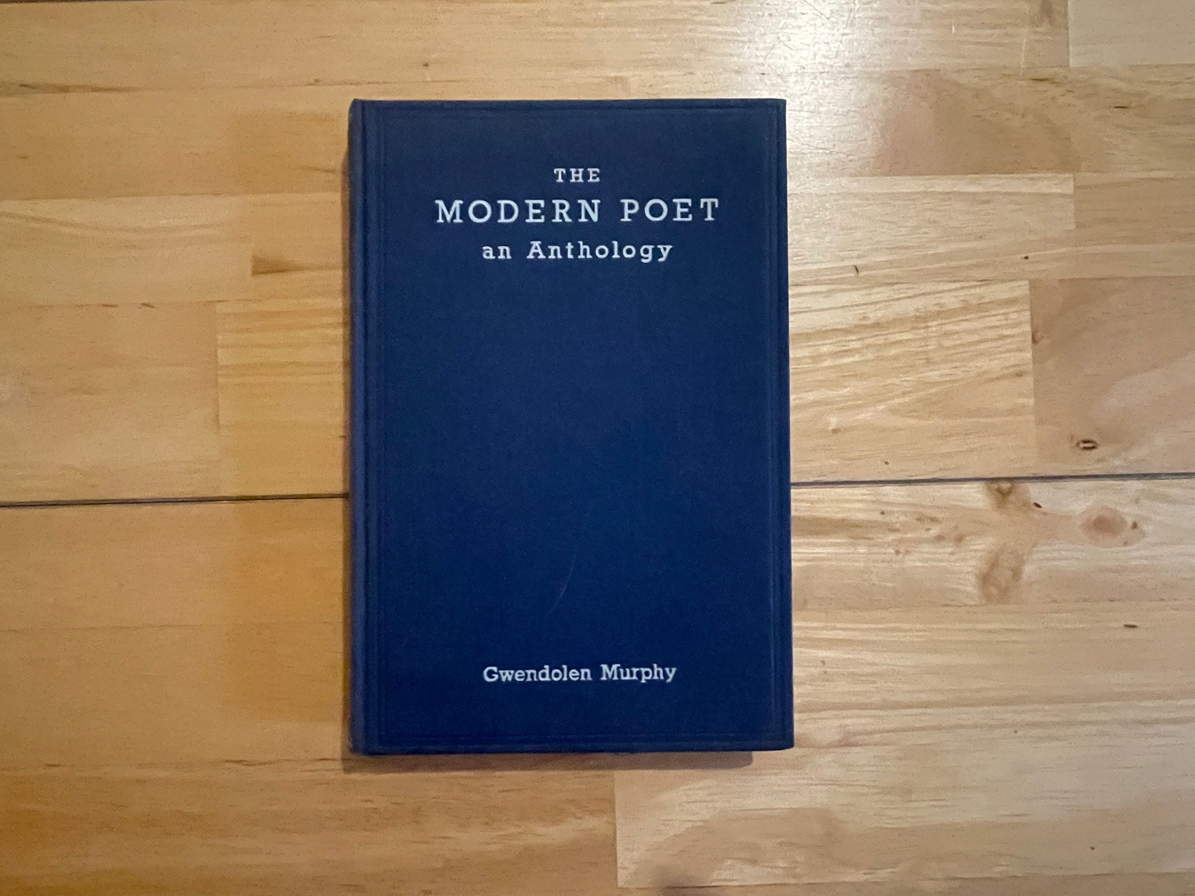 The Modern Poet - Gwendolen Murphy, Sudgwick/Jackson