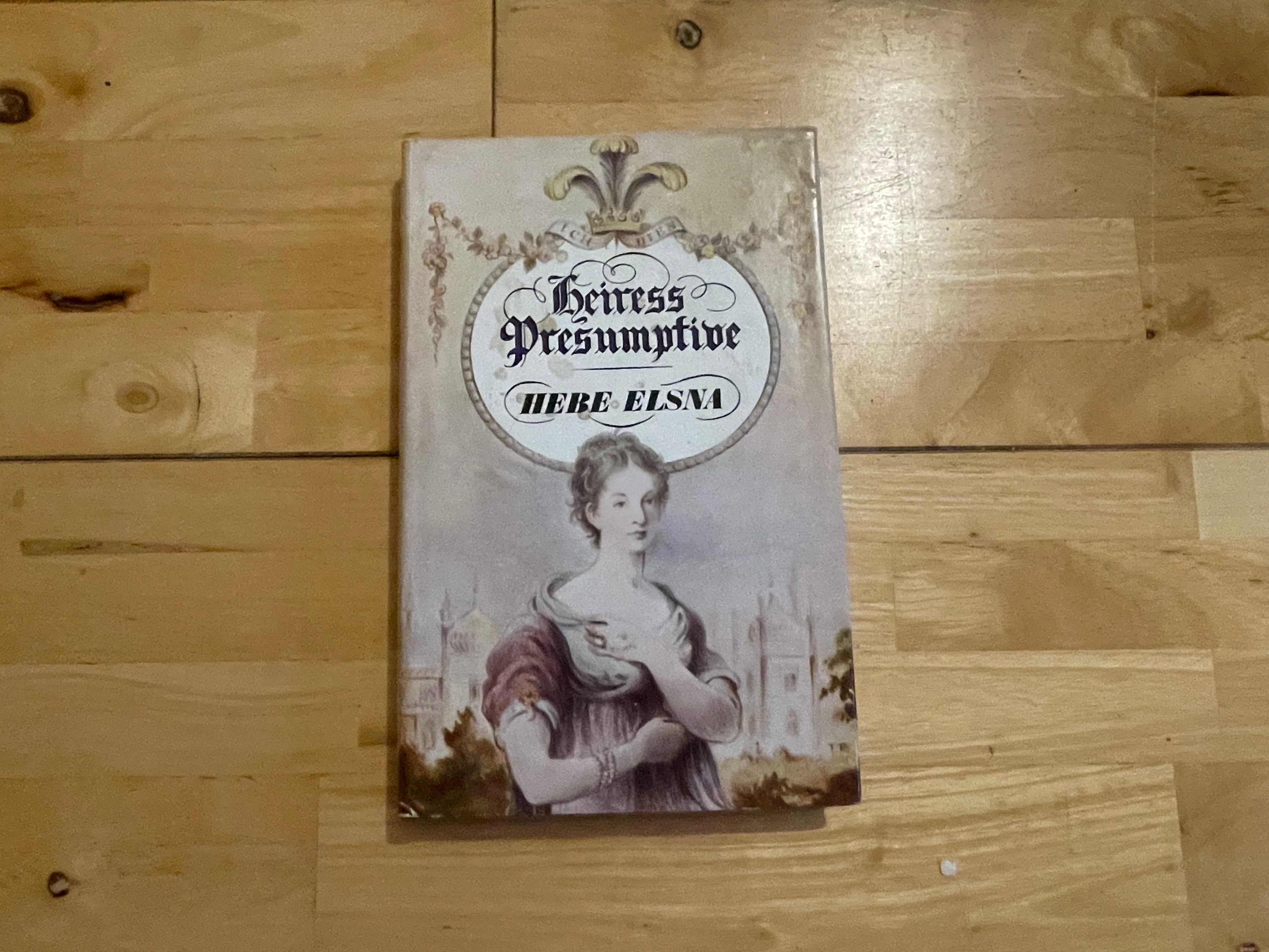 Heiress Presumptive - Hebe Elsna