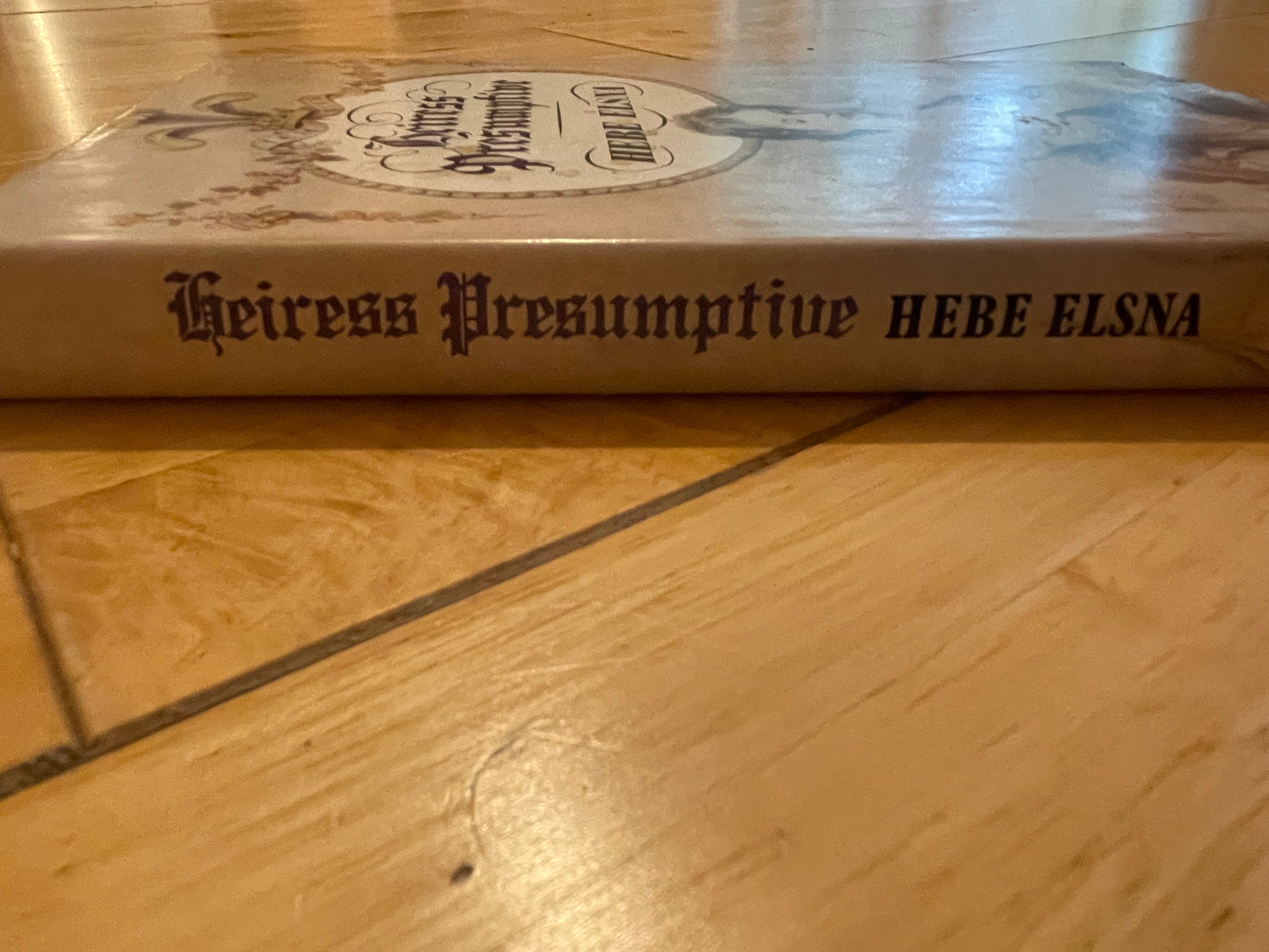 Heiress Presumptive - Hebe Elsna