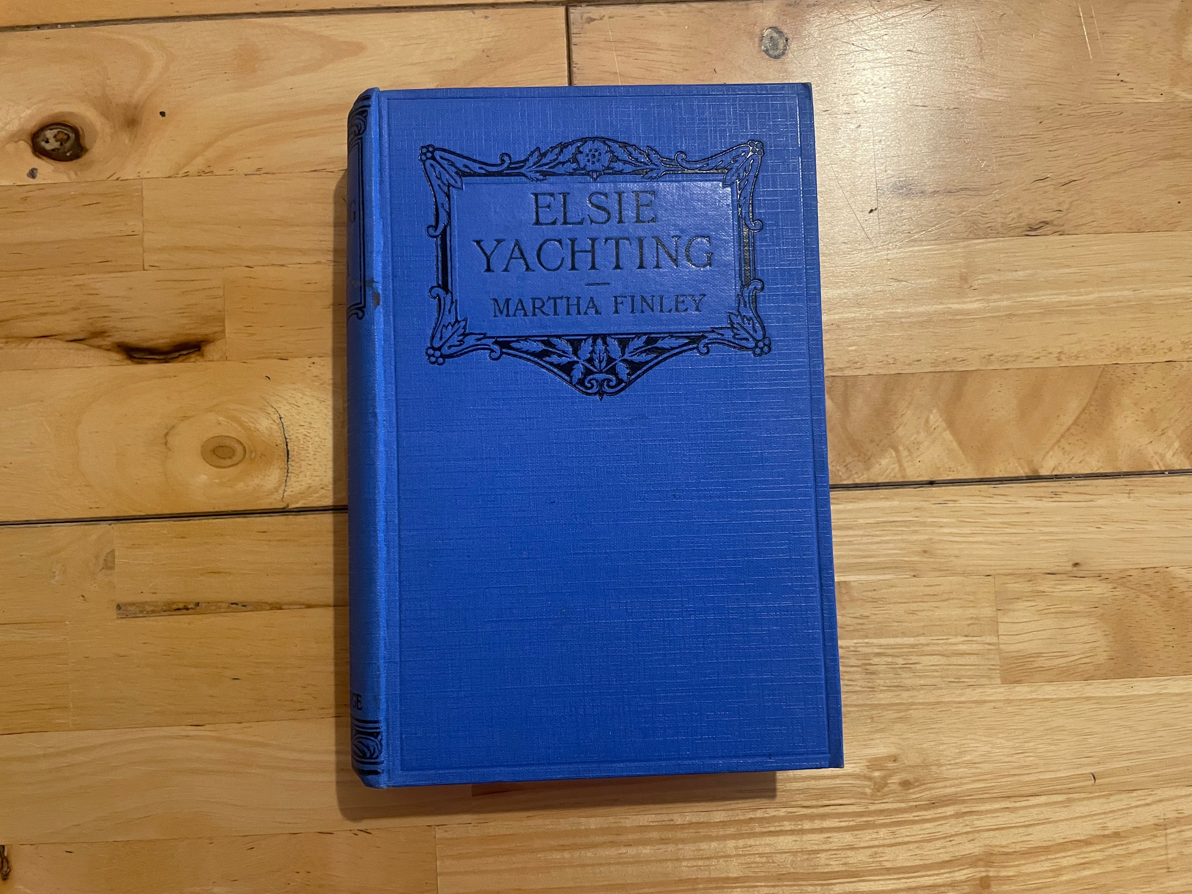 Elsie Yachting - Martha Finley