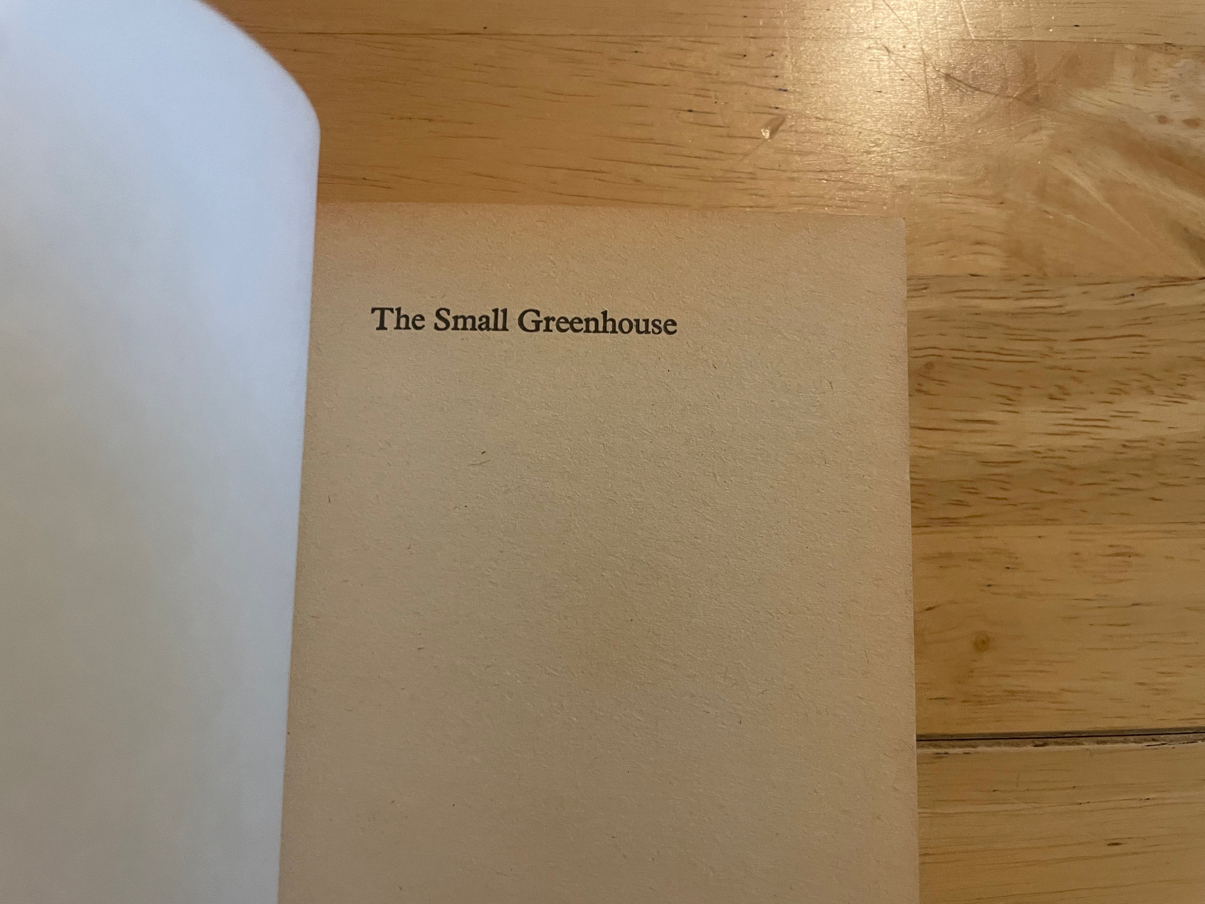 The Small Greenhouse