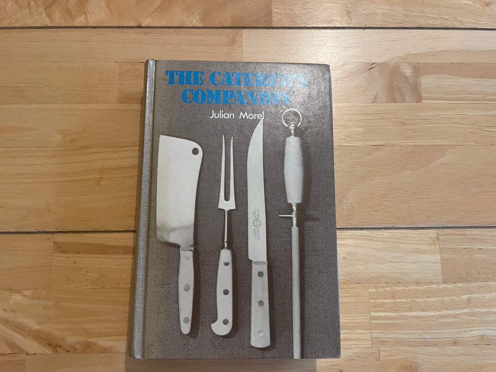The Caterer’s Companion Morel