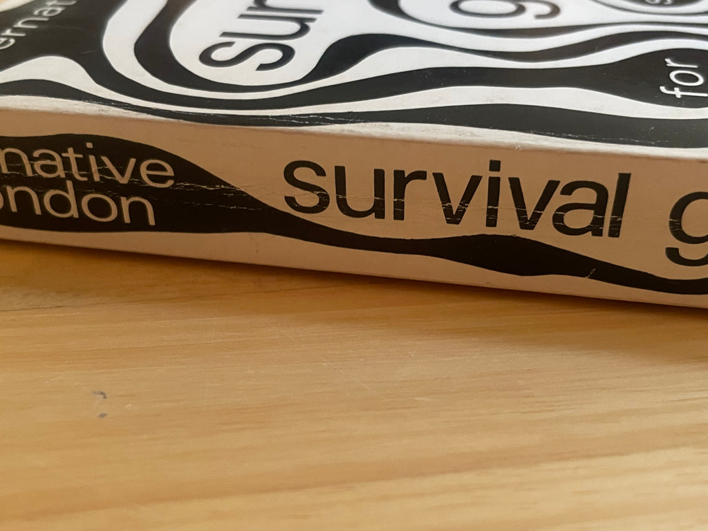 Alternative London, Survival Guide