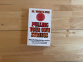 Pulling Your Own Strings