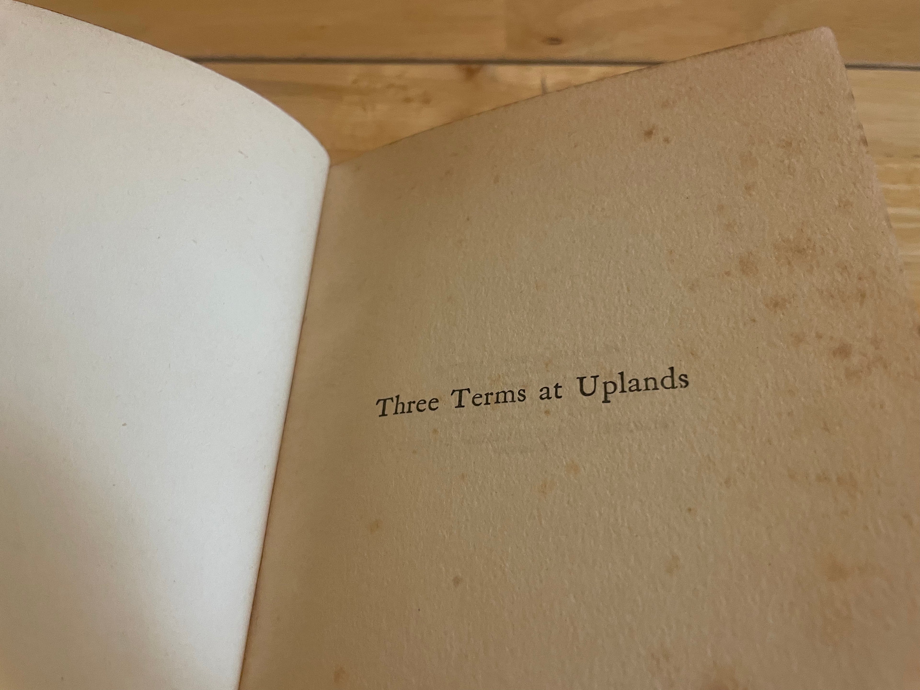 Three Terms At Uplands