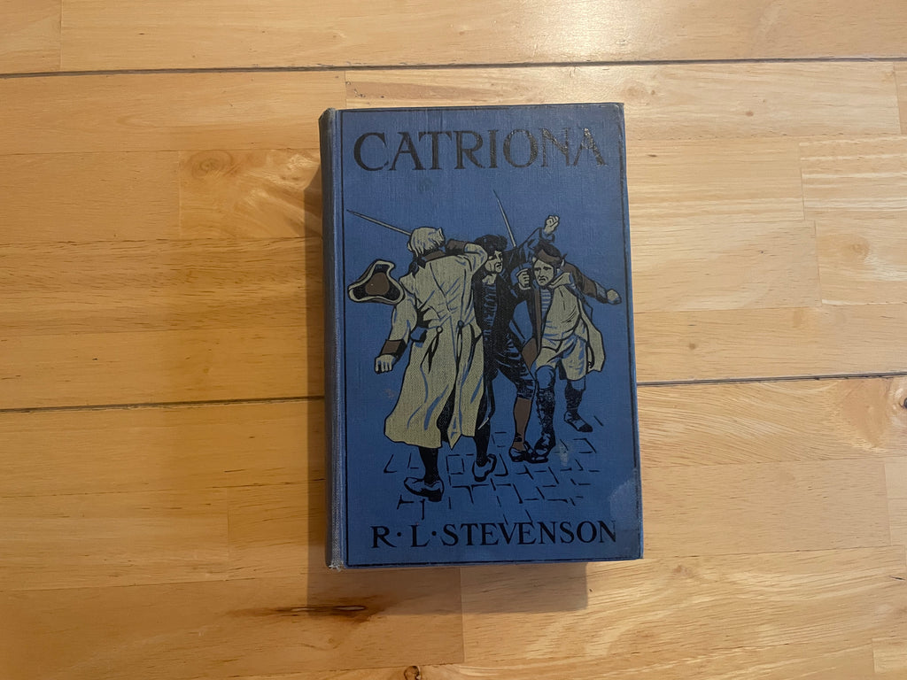 Catriona, The Further Adventures Of David Balfour