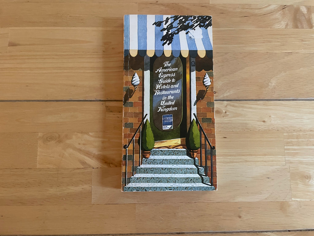 American Express Guide To Hotels And Restaurants In The United Kingdom