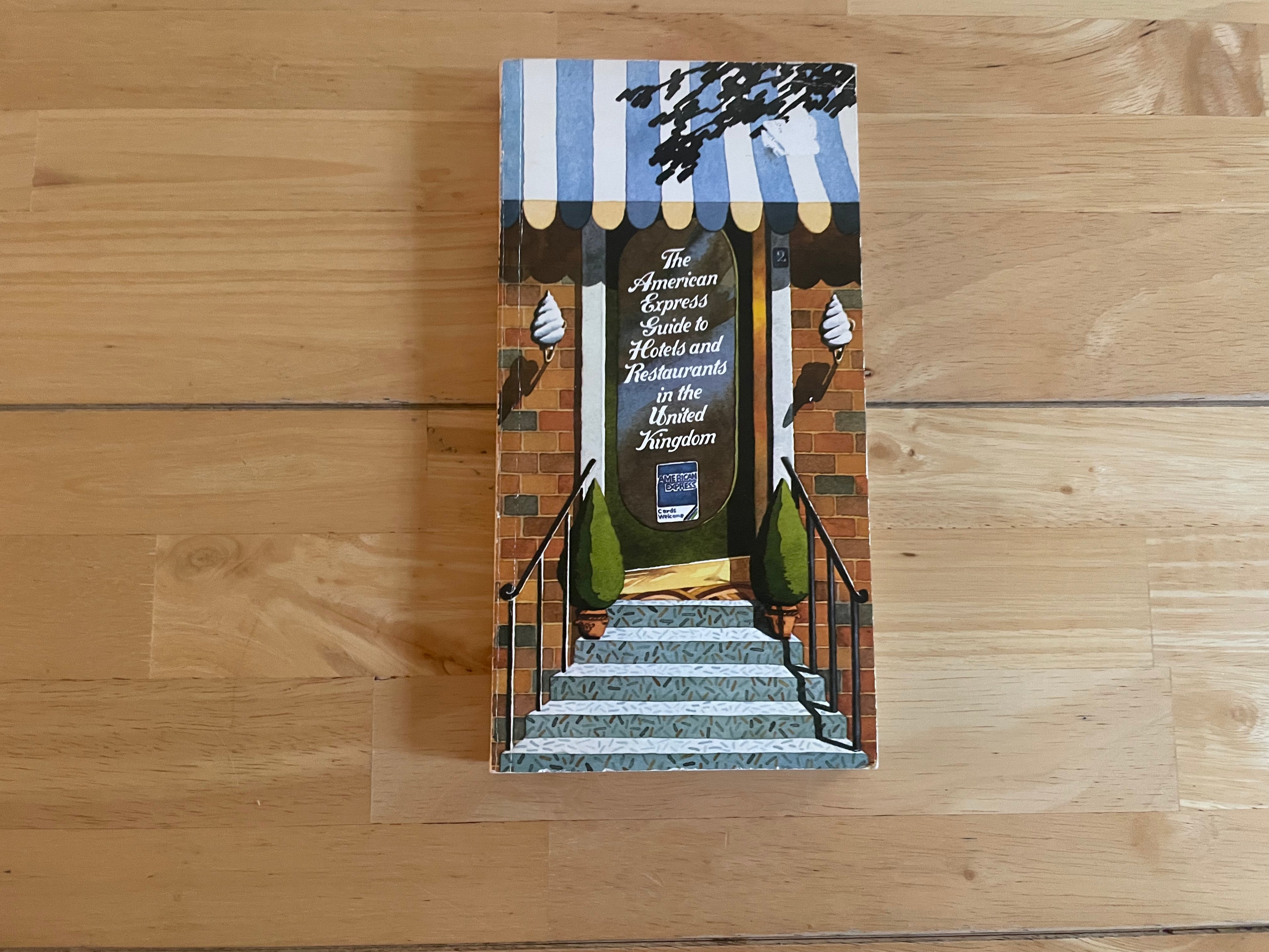 American Express Guide To Hotels And Restaurants In The United Kingdom