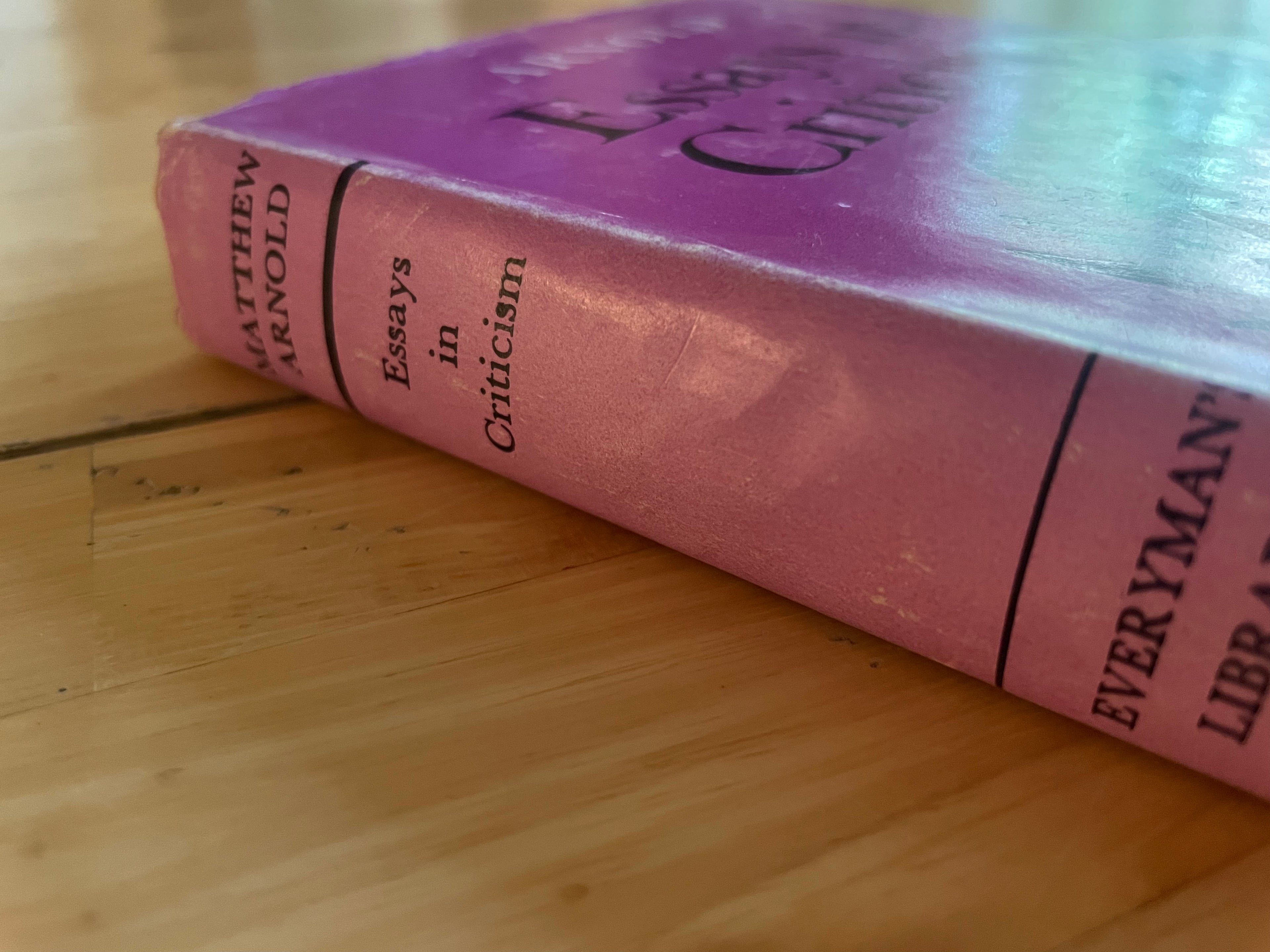 Essays In Criticism - Matthew Arnold